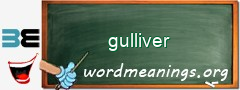 WordMeaning blackboard for gulliver